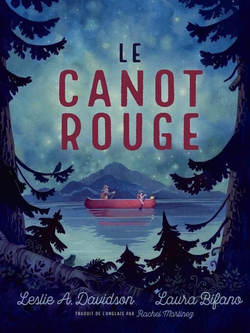 Title details for Le canot rouge by Leslie A. Davidson - Available